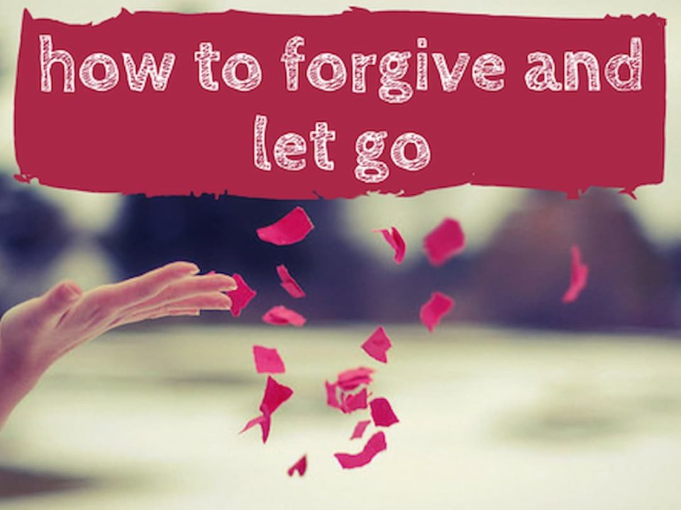 Forgive and let go